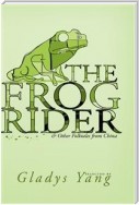 The Frog Rider and Other Folktales from China