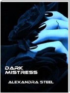 Dark Mistress