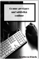 Come Avviare Un’Attività Online