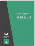 Flappers And Philosophers - The Ice Palace (Audio-eBook)