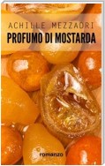 Profumo di mostarda