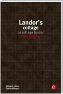 Landor's cottage/Le cottage landor