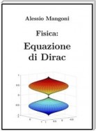 Fisica: Equazione di Dirac