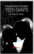 Teen Saints - La freccia sacra