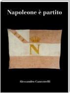 Napoleone è partito