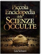 Piccola enciclopedia delle Scienze occulte