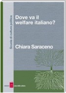 Dove va il welfare italiano?