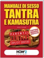 Manuale di SESSO TANTRA e KAMASUTRA