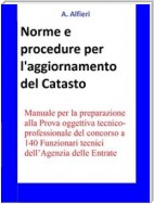 Concorso Funzionari Agenzia Entrate - Norme e procedure per l’aggiornamento del Catasto