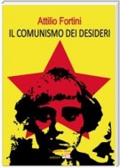 Il comunismo dei desideri