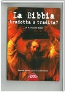 La Bibbia tradotta o tradita?