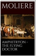 Amphitryon - The flying doctor