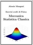 Esercizi Svolti di Fisica: Meccanica Statistica Classica