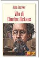 Vita di Charles Dickens