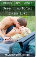 Submitting To The Bikers' Lust
