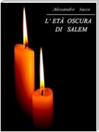 L' età oscura di Salem