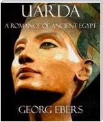 Uarda: A Romance of Ancient Egypt