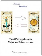 Tarot Pairings Between Major and Minor Arcana