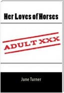 Her Loves of Horses: Taboo Erotica