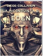 La riconquista di Eden