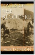 Tales of the Klondyke