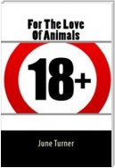 For The Love Of Animals: Taboo Erotica