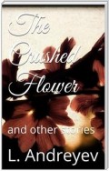 The Crushed Flower