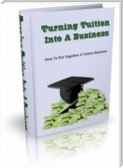 Turning Tuition Into A Business