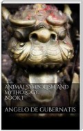 Animal symbolism and mythology. Book I