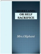 Merkland or Self Sacrifice
