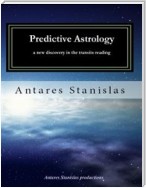 Predictive Astrology a New Discovery in the Transits Reading