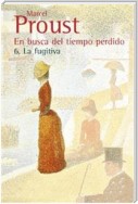 En busca del tiempo perdido - 6