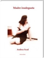 Madre inadeguata