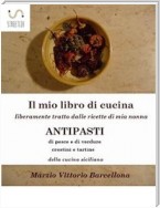 84 Ricette d'Antipasti della cucina tradizionale Siciliana