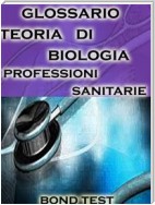 Glossario Teoria di Biologia Professioni Sanitarie