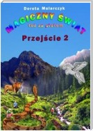 Magiczny świat tuż za płotem 2