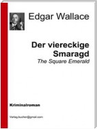 Der viereckige Smaragd