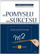 Od pomysłu do sukcesu