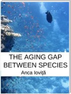 The Aging Gap Between Species