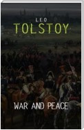 War and Peace (Centaur Classics) [The 100 greatest novels of all time - #1]