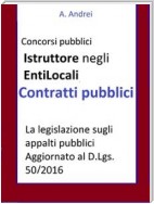 Contratti pubblici - Concorso Istruttore Enti Locali