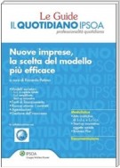 Nuove imprese, la scelta del modello più efficace