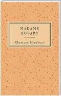 Madame Bovary (Edition française)