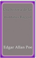 Una historia de las montañas Ragged