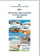 Del baccalà e dello stoccafisso - Le ricette regionali italiane