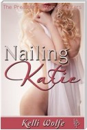 Nailing Katie (Preacher's Virgin Daughters #6)