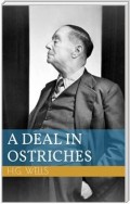 A Deal in Ostriches