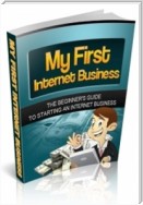 My First Internet Business