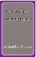 La hermosa vampirizada