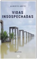 Vidas insospechadas